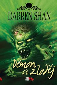 Démon a zloděj - Demonata - Kniha druhá 