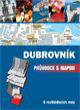 Dubrovník - Průvodce s mapou