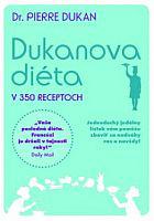Dukanova diéta v 350 receptoch 