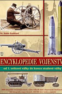Encyklopedie vojenství - Od I. světové války do konce studené války