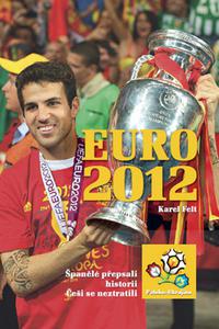 Euro 2012 - Mistrovství Evropy ve fotbale 