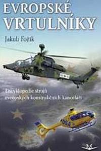 Evropské vrtulníky - Encyklopedie strojů evropských konstrukčních kanceláří