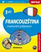 Francouzština 1.díl - Maturitní příprava - Učebnice