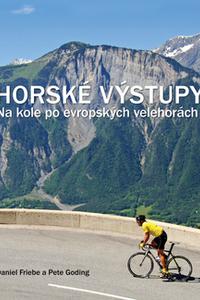 Horské výstupy - Na kole po evropských velehorách