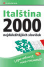 Italština - 2000 nejdůležitějších slovíček