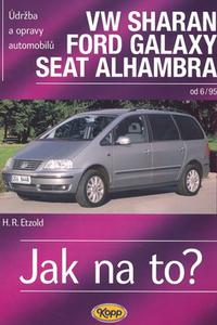 Jak na to? - VW Sharan/Ford Galaxy/Seat Alhambra od 6/95