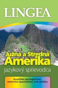 Južná a Stredná Amerika - Jazykový sprievodca 