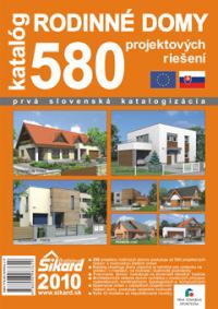 Katalóg rodinných domov - 580 projektových riešení 2010