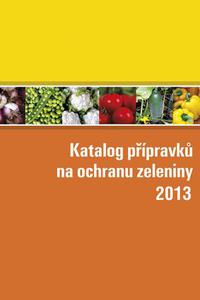 Katalog přípravků na ochranu zeleniny 2013 