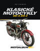 Klasické motocykly - Encyklopedie od A do Z