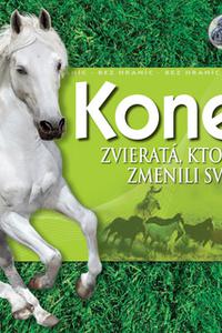 Kone - Zvieratá, ktoré zmenili svet 