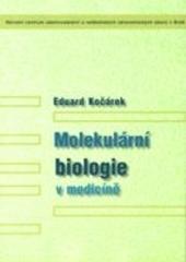 Molekulární biologie v medicíně 