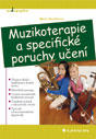 Muzikoterapie a specifické poruchy učení