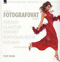 Fashion, Glamour, Portrét, Portfolio/book, Reklama - Naučte se fotografovat kreativně