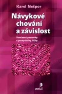 Návykové chování a závislost 