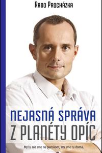 Nejasná správa z planéty opíc