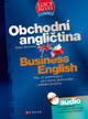 Obchodní angličtina - Vše, co potřebujete pro rozvoj písemného i ústního projevu