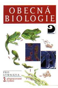 Obecná biologie - Pro gymnázia