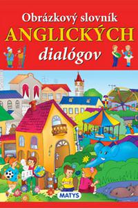 Obrázkový slovník anglických dialógov 