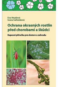 Ochrana okrasných rostlin před chorobami a škůdci