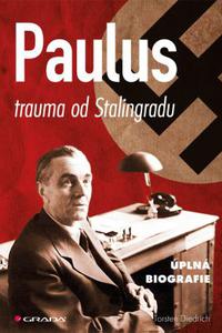 Paulus - trauma od Stalingradu
