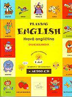 Playing english - Hravá angličtina 1