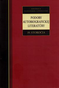 Podoby autobiografickej literatúry 19. storočia