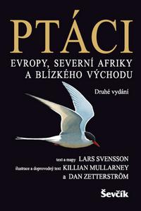 Ptáci Evropy, Severní Afriky a Blízkého východu