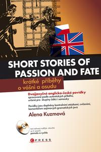 Short stories of passion and fate / Krátké příběhy o vášni a osudu
