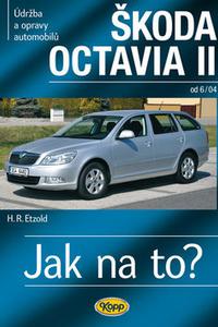Jak na to? - Škoda Octavia II.od 6/04