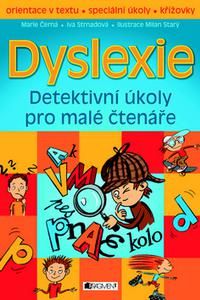 Dyslexie - Detektivní úkoly pro malé čtenáře