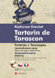 Tartarin z Tarasconu / Alphonse Daudet Tartarin de Tarascon 