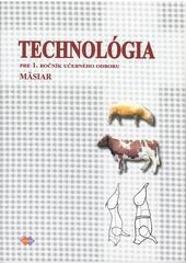 Technológia pre 1.ročník UO mäsiar 