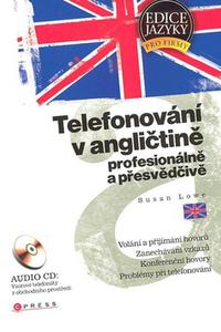 Telefonování v angličtině profesionálně a přesvědčivě