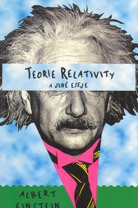 Teorie relativity a jiné eseje