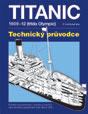 Titanic - Technický průvodce