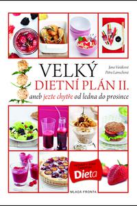 Velký dietní plán II. aneb jezte chytře od ledna do prosince