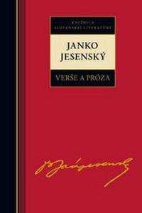 Janko Jesenský - Verše a próza 